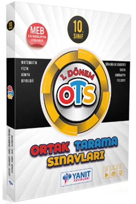 10. Sınıf Tüm Dersler 1. Dönem OTS Ortak Tarama Sınavları Yanıt Yayınları