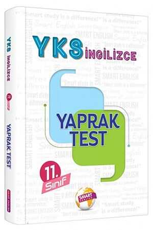 11. Sınıf YKS İngilizce Yaprak Test Smart English