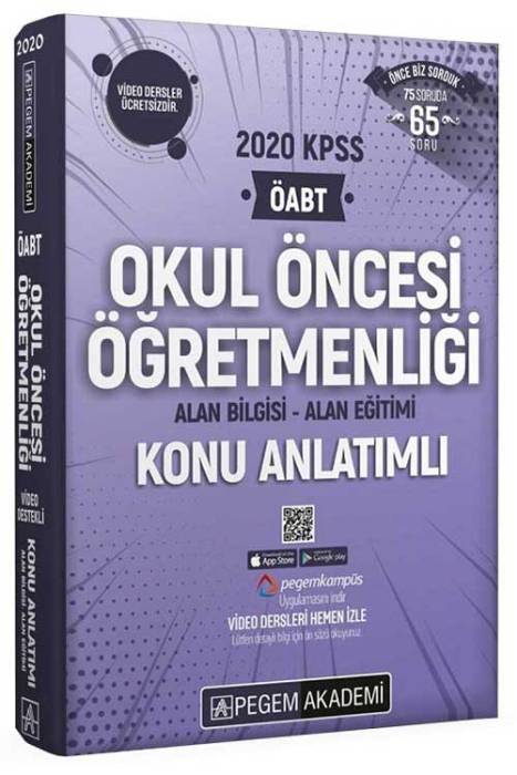 2020 ÖABT Okul Öncesi Öğretmenliği Konu Anlatımlı Video Destekli Pegem Akademi Yayınları