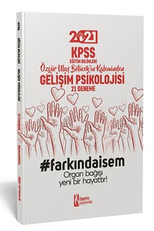 2021 Farkındaİsem KPSS Eğitim Bilimleri Gelişim Psikolojisi 21 Deneme İsem Yayıncılık