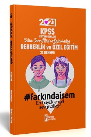 2021 Farkındaİsem KPSS Eğitim Bilimleri Rehberlik ve Özel Eğitim 21 Deneme İsem Yayıncılık