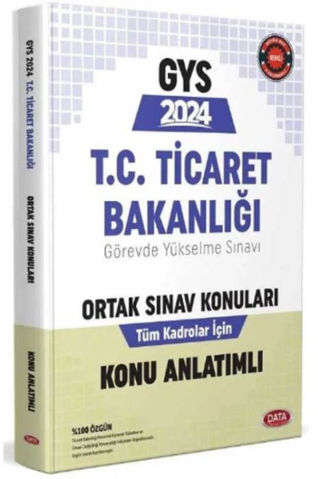 2024 GYS Ticaret Bakanlığı Ortak Sınav Konuları Konu Anlatımlı Görevde Yükselme Data Yayınları