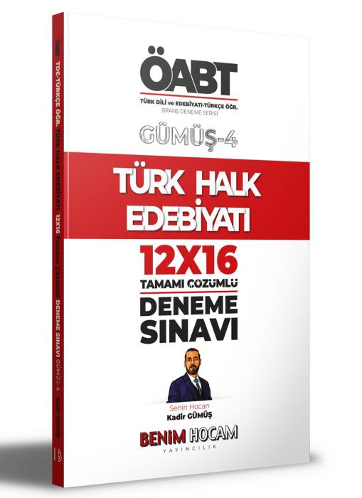 2022 KPSS Gümüş Serisi 4 ÖABT Türk Dili ve Edebiyatı - Türkçe Öğr. Türk Halk Edebiyatı Deneme Sınavları Benim Hocam Yayınları