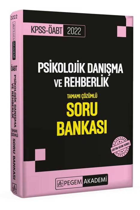 2022 KPSS ÖABT Psikolojik Danışma ve Rehberlik Soru Bankası Pegem Akademi Yayınları