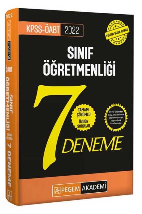 2022 KPSS ÖABT Sınıf Öğretmenliği Tamamı Çözümlü 7 Deneme Pegem Akademi Yayınları