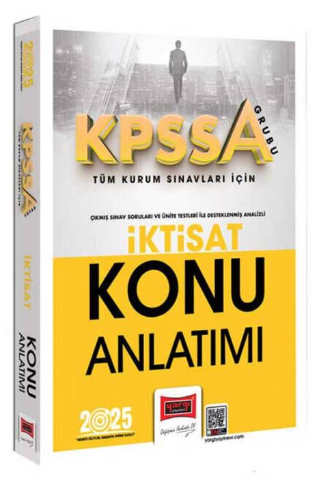 2025 KPSS-A Grubu Tüm Kurum Sınavları İçin İktisat Konu Anlatımı Yargı Yayınları