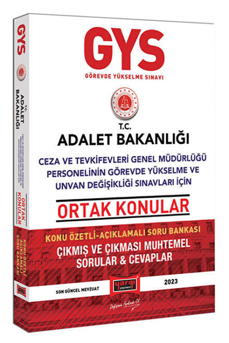 2023 Adalet Bakanlığı Ceza ve Tevkifevleri Genel Müdürlüğü Personeli İçin Unvan Değişikliği Sınavlarına Yönelik Ortak Konular Konu Özetli Soru Bankası Yargı Yayınları