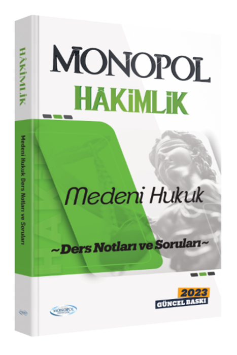 2023 Adli İdari Hakimlik Medeni Hukuk Ders Notları ve Soruları Monopol Yayınları