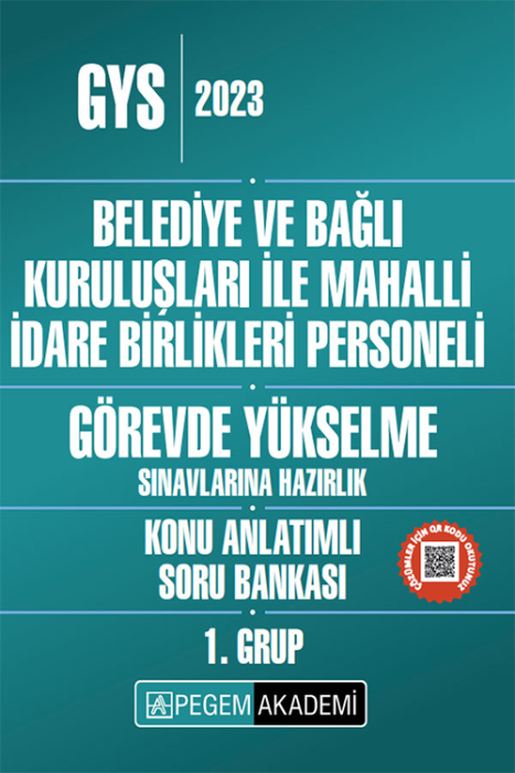 2023 Belediye ve Bağlı Kuruluşları ile Mahalli İdare Birlikleri Personeli GYS Konu Anlatımlı Soru Bankası 1.Grup Pegem Akademi Yayınları