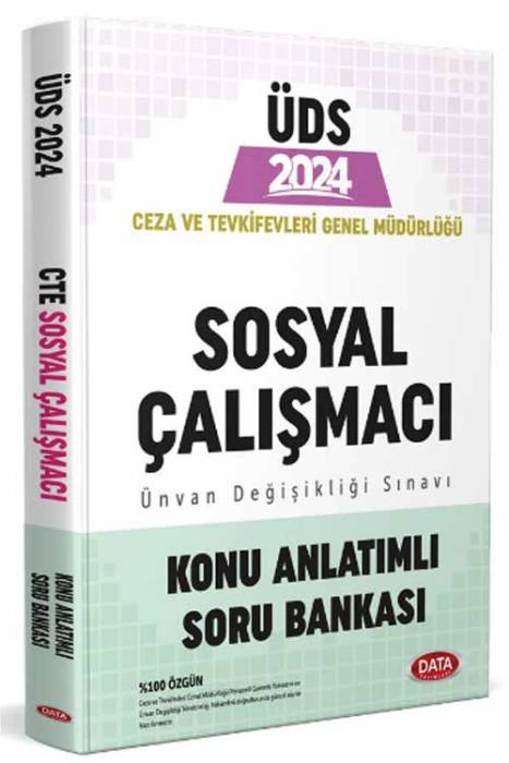 2024 Ceza ve Tevkifevleri Sosyal Çalışmacı Ünvan Değişikliği Sınavı UDS Soru Bankası Data Yayınları