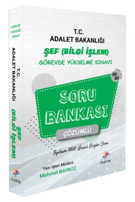 2023 GYS Adalet Bakanlığı Bilgi İşlem Şef Soru Bankası Çözümlü Görevde Yükselme Dizgi Kitap Yayınları