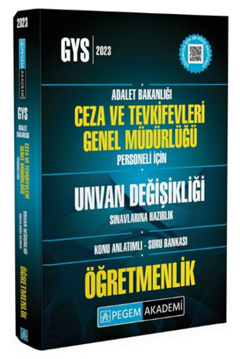 2023 GYS Adalet Bakanlığı Ceza Tevkifevleri Öğretmenlik Konu Anlatımı Soru Bankası Görevde Yükselme ve Unvan Değişikliği Pegem Akademi Yayınları