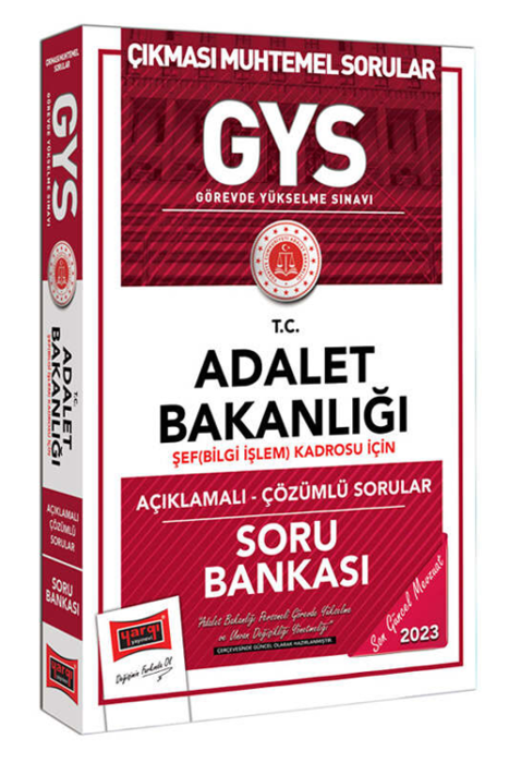 2023 GYS Adalet Bakanlığı GYS Şef (Bilgi İşlem) Kadrosu İçin Açıklamalı Soru Bankası Yargı Yayınları