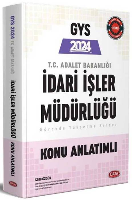 2024 GYS Adalet Bakanlığı İdari İşler Müdürlüğü Konu Anlatımlı Görevde Yükselme Data Yayınları