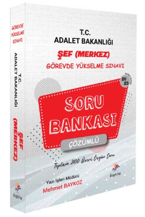 2023 GYS Adalet Bakanlığı Merkez Şef Soru Bankası Çözümlü Görevde Yükselme Dizgi Kitap Yayınları