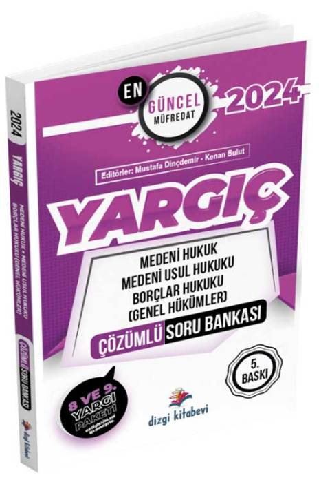 2024 Hakimlik YARGIÇ Medeni-Medeni Usul- Borçlar Genel Hükümler Hukuku Soru Bankası Çözümlü 5. Baskı Dizgi Kita Yayınları