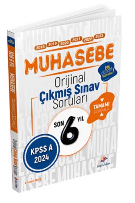 2024 KPSS A Grubu Muhasebe Son 6 Yıl Çıkmış Sorular Çözümlü Dizgi Kitap Yayınları