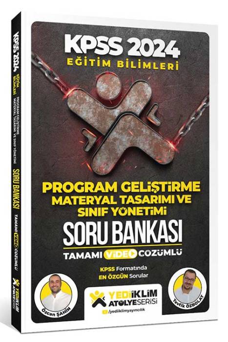 2024 Eğitim Bilimleri Atölye Serisi Program Geliştirme, Materyal Tasarım Ve Sınıf Yönetimi Tamamı Video Çözümlü Soru Bankası Yediiklim Yayınları