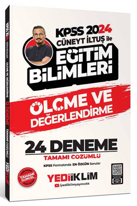 2024 KPSS Cüneyt İLTUŞ ile Eğitim Bilimleri Ölçme ve Değerlendirme Tamamı Çözümlü 24 Deneme Yediiklim Yayınları