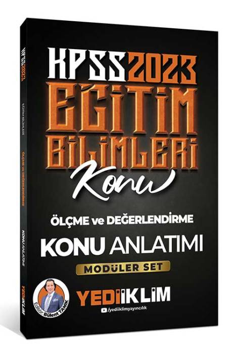 2023 KPSS Eğitim Bilimleri Ölçme ve Değerlendirme Konu Anlatımı (Modüler Set İçerisindeki) Yediiklim Yayınları