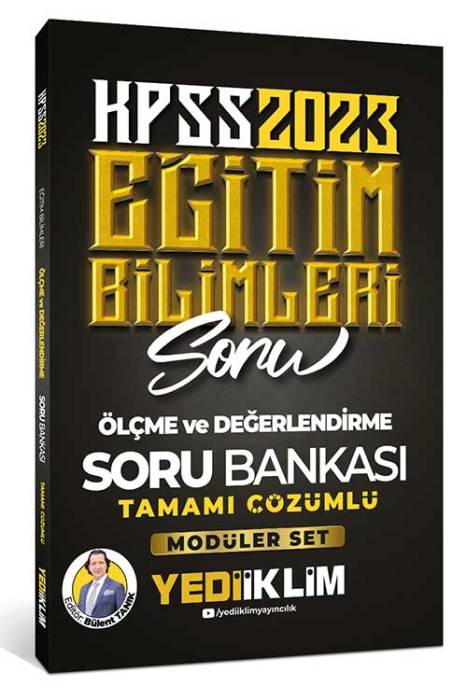 2023 KPSS Eğitim Bilimleri Ölçme ve Değerlendirme Tamamı Çözümlü Soru Bankası (Modüler Set İçerisindeki) Yediiklim Yayınları