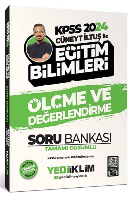 2024 KPSS Cüneyt İLTÜŞ İle Eğitim Bilimleri Ölçme Ve Değerlendirme Tamamı Çözümlü Soru Bankası Yediiklim Yayınları