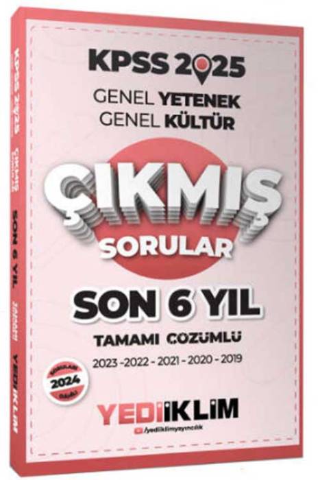 2025 KPSS Lisans Genel Yetenek Genel Kültür Konularına Göre Tamamı Çözümlü Son 6 Yıl Çıkmış Sorular Yediiklim Yayınları