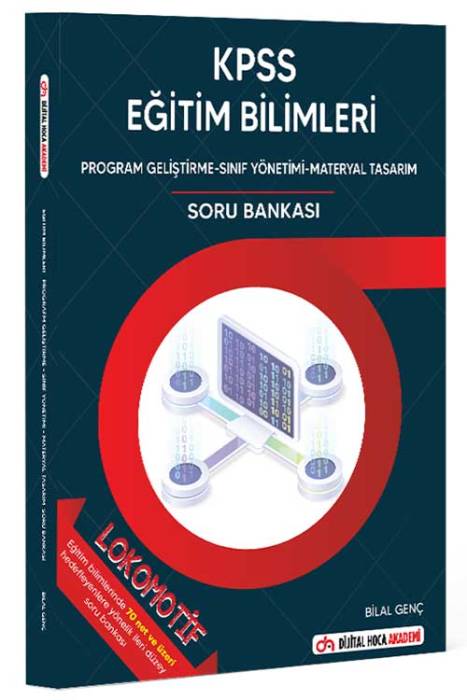 2023 KPSS Lokomotif Eğitim Bilimleri Program Geliştirme-Sınıf Yönetimi-Materyal Tasarım Soru Bankası Dijital Hoca Akademi Yayınları