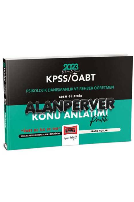 2023 KPSS ÖABT Psikolojik Danışmanlık ve Rehber Öğretmen(PDR) Alanperver Pratik Konu Anlatımı Yargı Yayınları