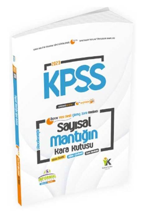 2023 KPSS Sayısal Mantığın Kara Kutusu Çıkmış Sorular Soru Bankası İnformal Yayınları