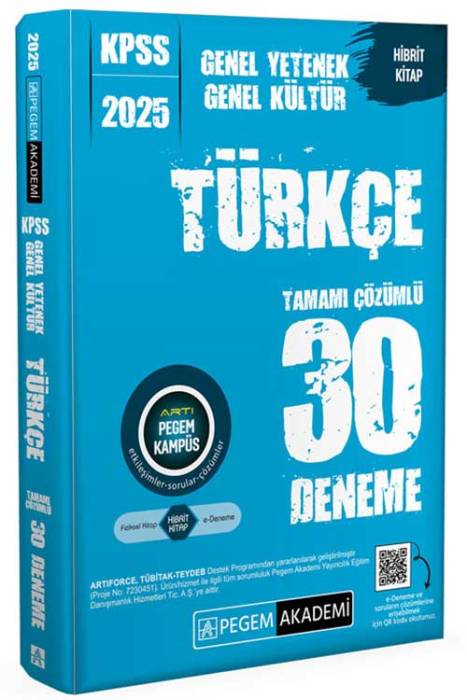 2025 KPSS Genel Yetenek Genel Kültür Türkçe Tamamı Çözümlü 30 Deneme Pegem Akademi Yayınları