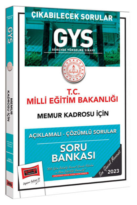 2023 Milli Eğitim Bakanlığı Çıkabilecek Sorular GYS Memur Kadrosu İçin Açıklamalı Çözümlü Soru Bankası Yargı Yayınları