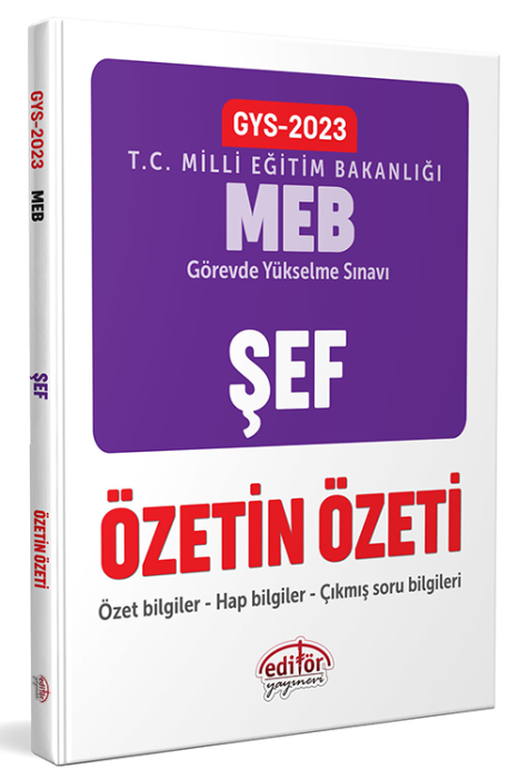 2023 Milli Eğitim Bakanlığı GYS Şef Özetin Özeti Editör Yayınevi