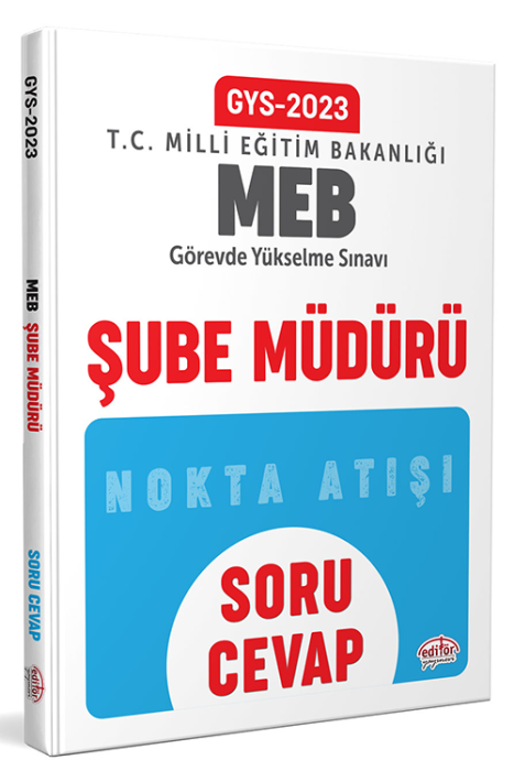 2023 Milli Eğitim Bakanlığı GYS Şube Müdür Soru - Cevap Editör Yayınevi