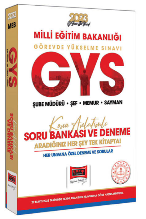 2023 Milli Eğitim Bakanlığı GYS Tüm Unvanları İçin Şube Müdürü - Şef - Memur - Sayman Konu Anlatımlı Soru Bankası ve Deneme Yargı Yayınları