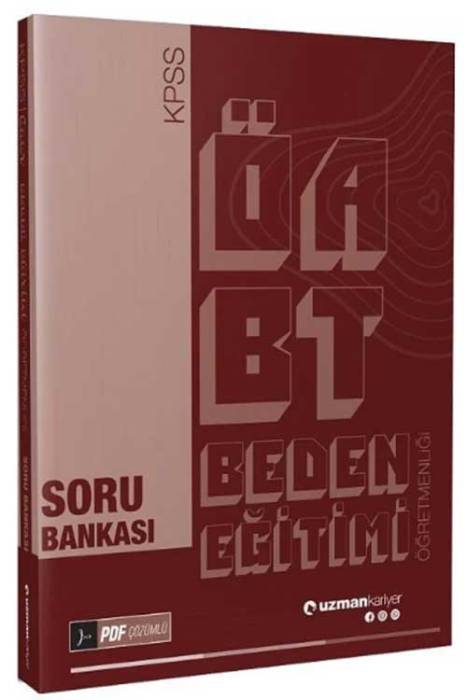 ÖABT Beden Eğitimi Öğretmenliği Soru Bankası PDF Çözümlü Uzman Kariyer Yayınları