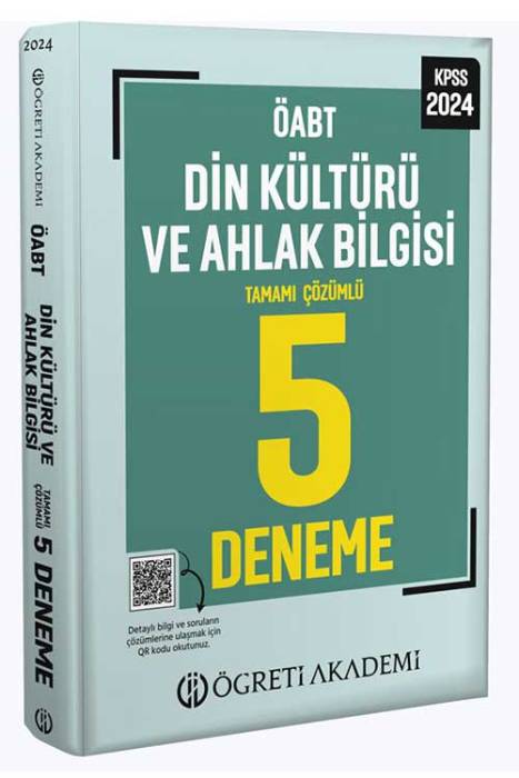 2024 ÖABT Din Kültürü ve Ahlak Bilgisi Öğretmenliği 5 Deneme Çözümlü Öğreti Akademi Yayınları