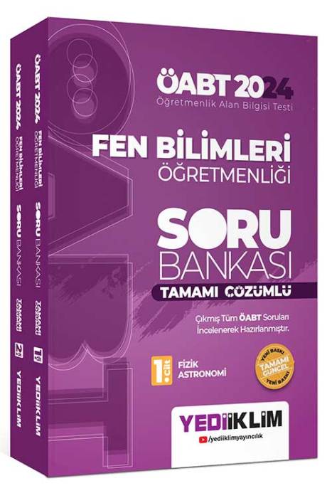  2024 ÖABT Fen Bilimleri Öğretmenliği Tamamı Çözümlü Soru Bankası 2 CİLT Yediiklim Yayınları