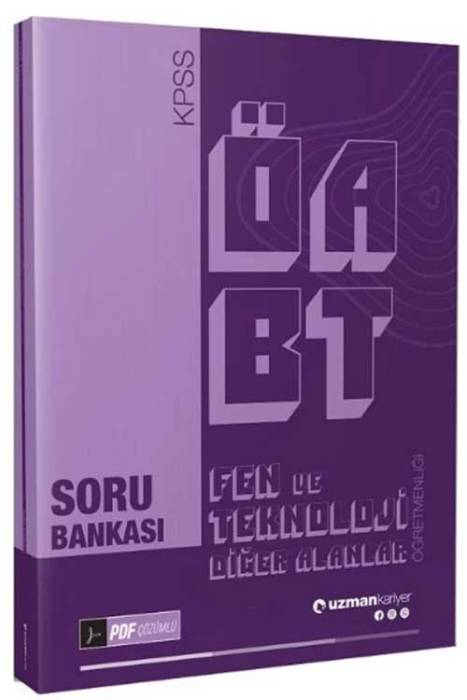 ÖABT Fen ve Teknoloji Diğer Alanlar Soru Bankası PDF Çözümlü Uzman Kariyer Yayınları