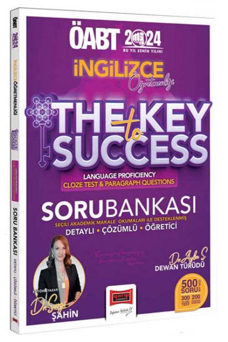 2024 ÖABT İngilizce Öğretmenliği The Key To Cloze Test And Paragraph Questions Tamamı Detaylı Çözümlü Soru Bankası Yargı Yayınları