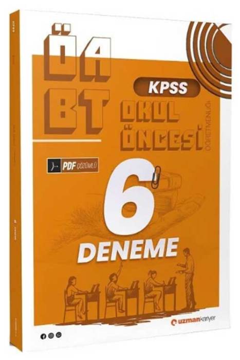 ÖABT Okul Öncesi Öğretmenliği 6 Deneme PDF Çözümlü Uzman Kariyer Yayınları