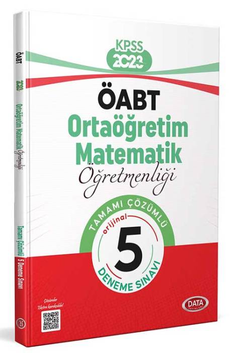 2023 ÖABT Ortaöğretim Matematik Öğretmenliği Tamamı Çözümlü 5 Deneme Data Yayınları