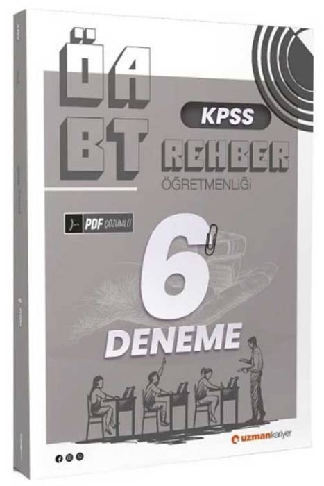 ÖABT Rehber Öğretmenliği 6 Deneme PDF Çözümlü Uzman Kariyer Yayınları