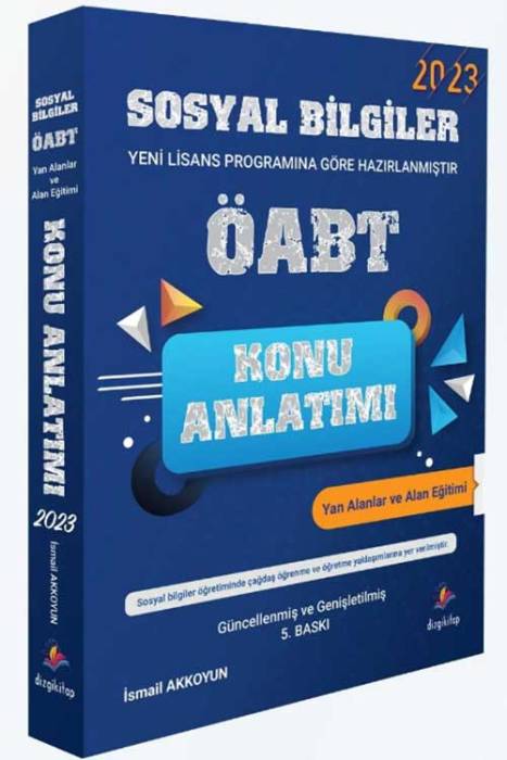 2023 ÖABT Sosyal Bilgiler Yan Alanlar ve Alan Eğitimi Konu Anlatımı Dizgi Kitap Yayınları