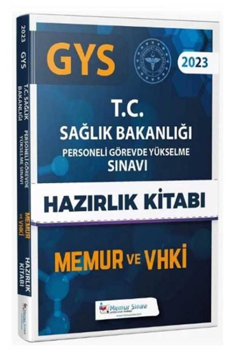 2023 Sağlık Bakanlığı Memur ve VHKİ Konu Anlatımlı Hazırlık Kitabı Görevde Yükselme Memur Sınav Yayınları