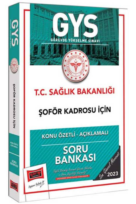 2023 Sağlık Bakanlığı Şöför Kadrosu İçin Konu Özetli Açıklamalı Soru Bankası Yargı Yayınları