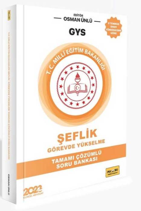 2023 T. C Milli Eğitim Bakanlığı GYS Şeflik Soru Bankası Makro Yayıncılık