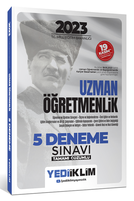 2023 T.C. Millî Eğitim Bakanlığı Uzman Öğretmenlik 5 Deneme Sınavı Tamamı Çözümlü Yediiklim Yayınları