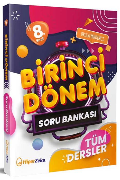 2024 8. Sınıf Tüm Dersler Birinci Dönem Soru Bankası Hiper Zeka Yayınları