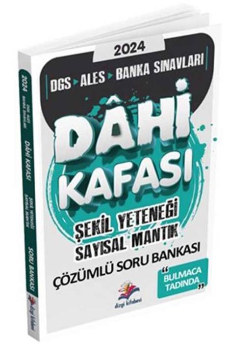 2024 DGS ALES Dahi Kafası Şekil Yeteneği Sayısal Mantık Çözümlü Soru Bankası Dizgi Kitap Yayınları